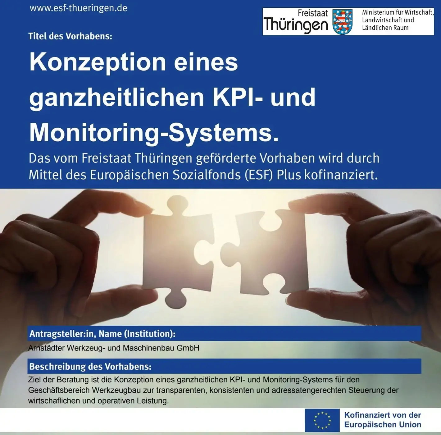 Information poster regarding ESF Plus funding by the Free State of Thuringia for Arnstädter Werkzeug- und Maschinenbau GmbH, titled Konzeption eines ganzheitlichen KPI- und Monitoring-Systems.